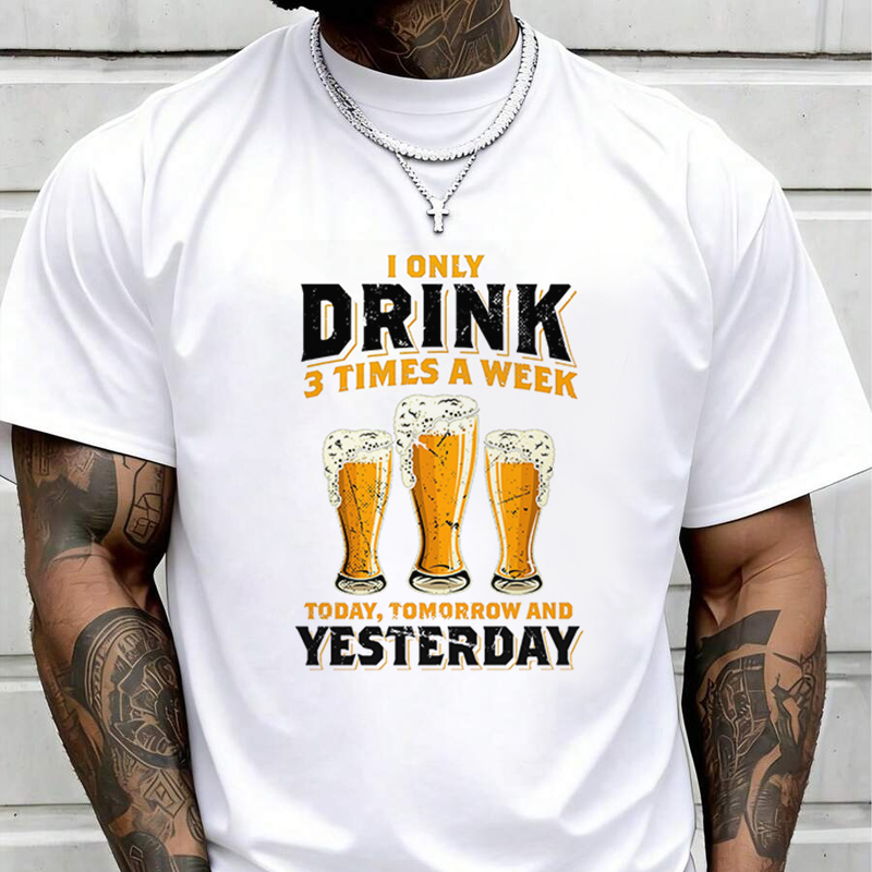 I Only Drink 3 Times A Week Me - огляд і ціна Street Fashion Week